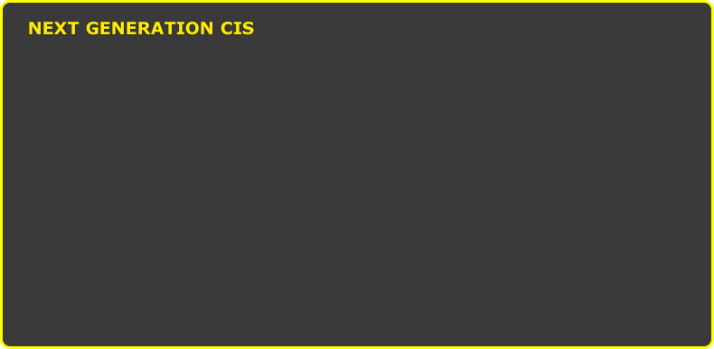 NEXT GENERATION CIS
